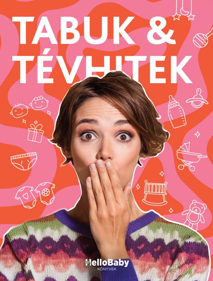 Tabuk & Tévhitek - Hellobaby Könyvek