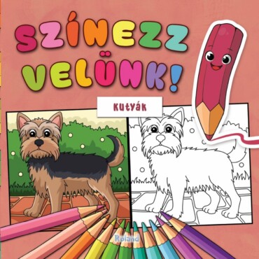 Színezz Velünk! - Kutyák