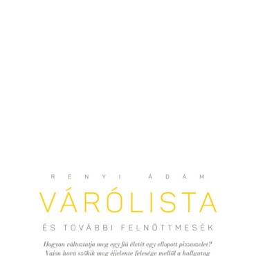 Várólista És További Felnőttmesék