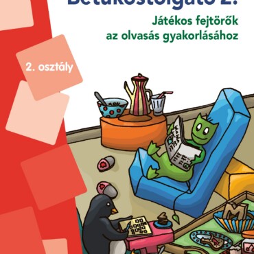 Betűkóstolgató 2. - Mini Lük - Játékos Fejtörők Az Olvasás Gyakolásához Ldi211