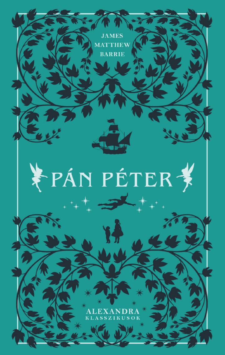 Pán Péter - Alexandra Klasszikusok