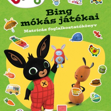 Bing Mókás Játékai - Matricás Foglalkoztató