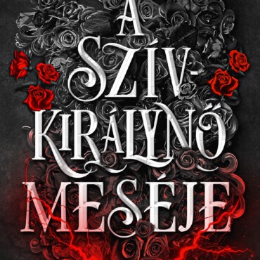 A Szívkirálynő Meséje - Éldekorált