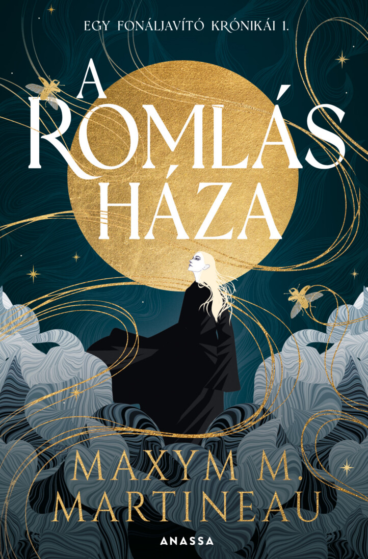 A Romlás Háza - Egy Fonáljavító Krónikái 1.