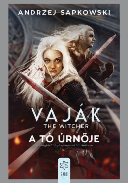 Vaják - The Witcher Vii. - A Tó Úrnője