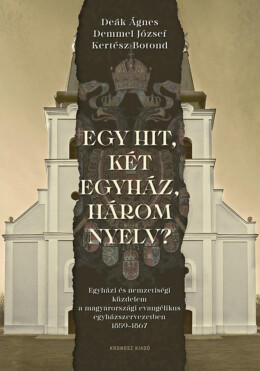 Egy Hit, Két Egyház, Három Nyelv?