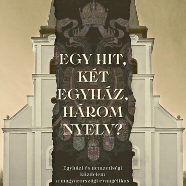 Egy Hit, Két Egyház, Három Nyelv?