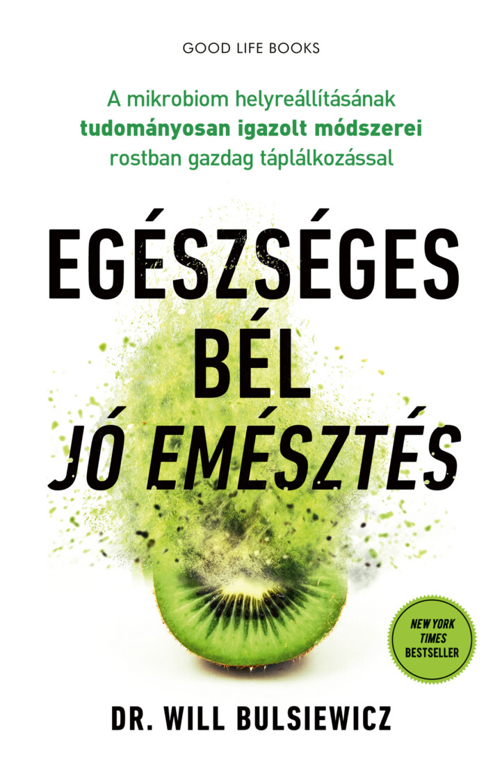 Egészséges Bél - Jó Emésztés