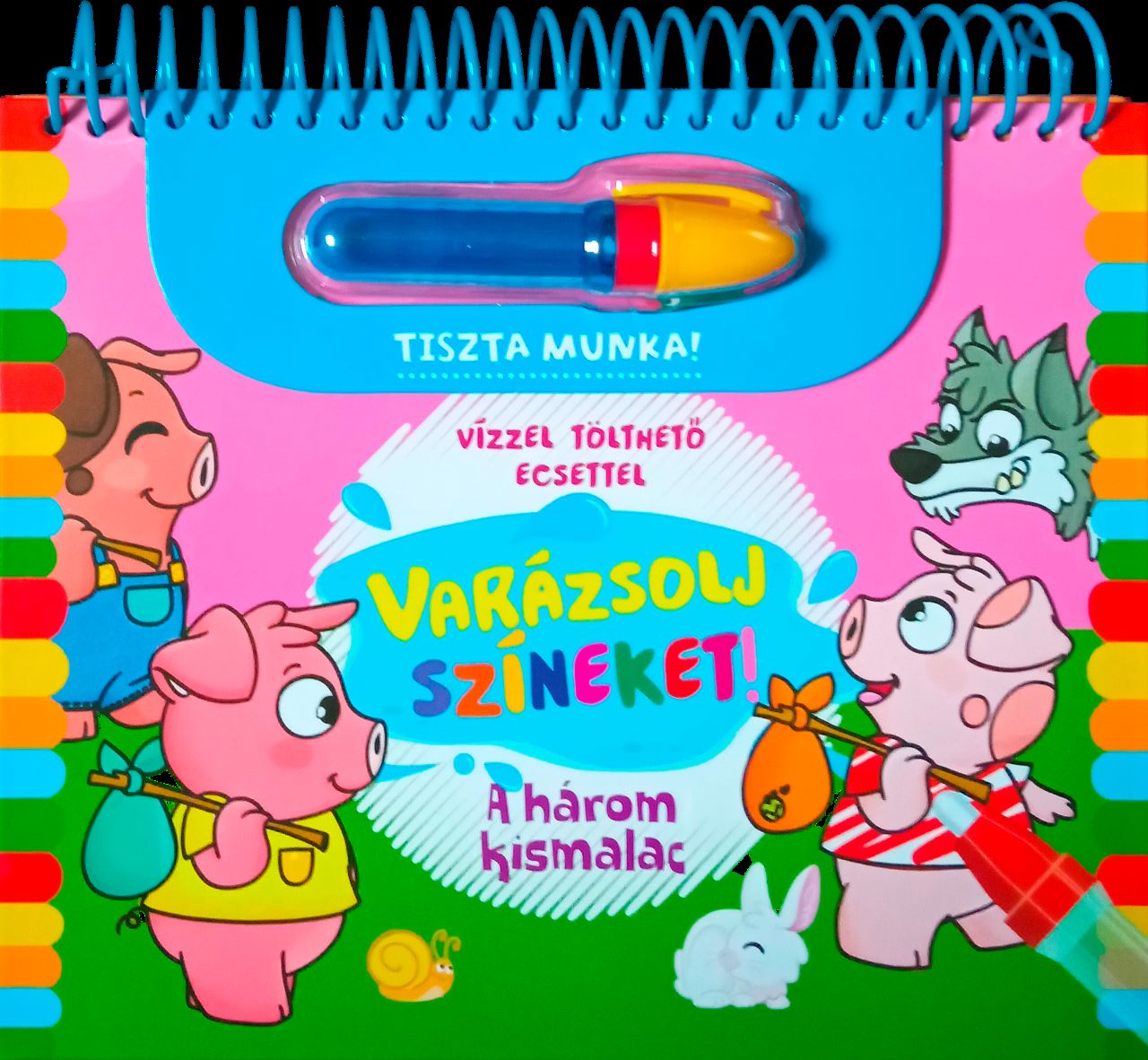 Varázsolj Színeket! - A Három Kismalac ( Vízzel Tölthető Ecsettel)