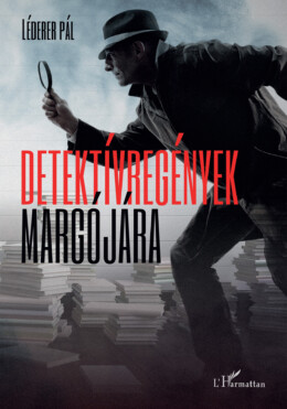 Detektívregények Margójára