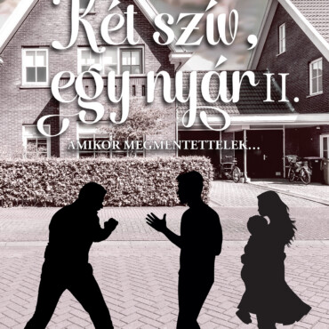 Két Szív, Egy Nyár Ii. - Amikor Megmentettelek...