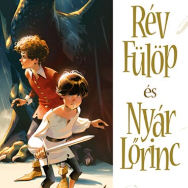 Rév Fülöp És Nyár Lőrinc ( 2. Kiadás)