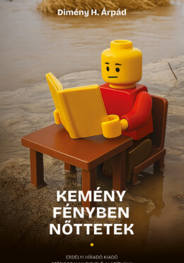 Kemény Fényben Nőttetek