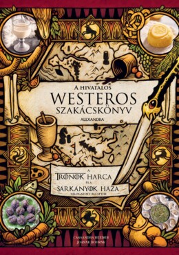 A Hivatalos Westeros Szakácskönyv