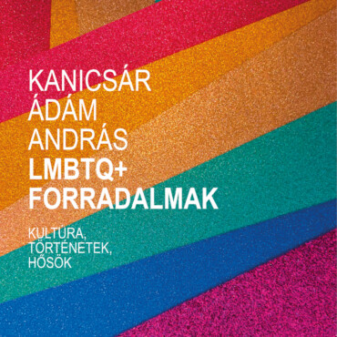 Lmbtq+ Forradalmak