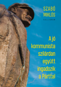 A Jó Kommunista Szilárdan Együtt Ingadozik A Párttal