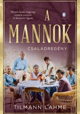 A Mannok - Családregény