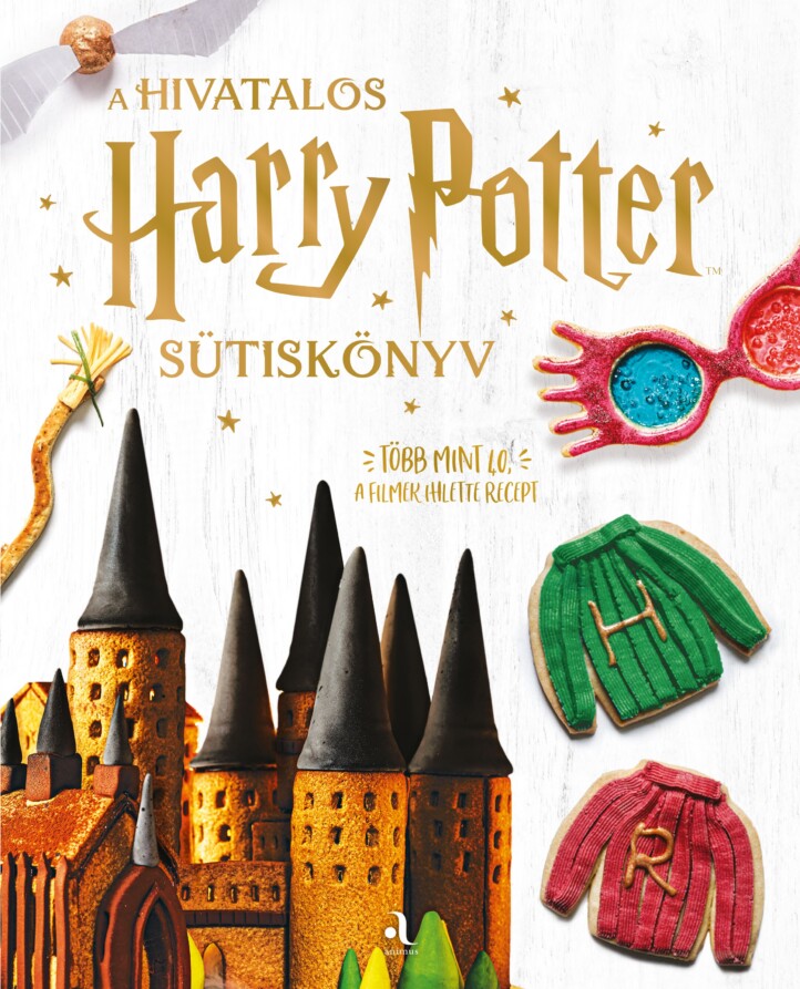 A Hivatalos Harry Potter Sütiskönyv - Több Mint 40 (A Filmek Ihlette) Recept