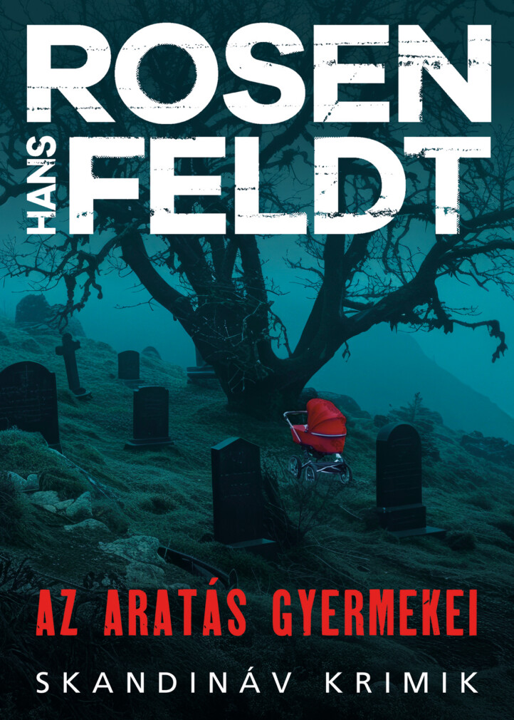 Az Aratás Gyermekei - Skandináv Krimik