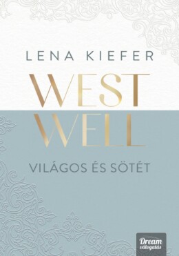 Westwell - Világos És Sötét - Éldekorált