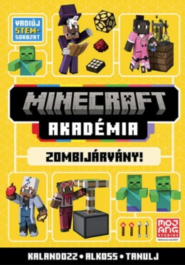 Minecraft Akadémia - Zombijárvány!