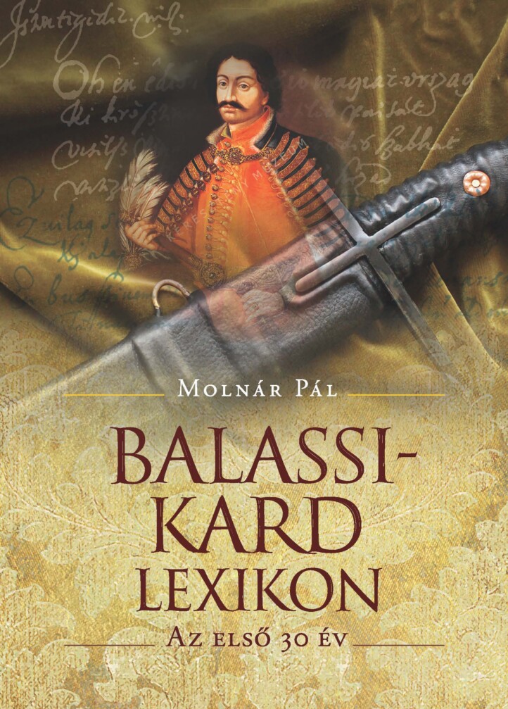 Balassi-Kard Lexikon - Az Első 30 Év