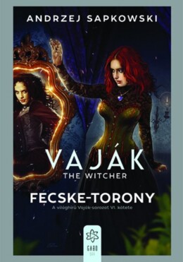 Vaják-The Witcher Vi. - Fecske-Torony