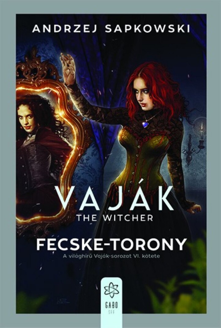 Vaják-The Witcher Vi. - Fecske-Torony