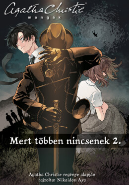 Mert Többen Nincsenek 2. - Agatha Christie Mangák