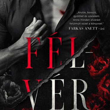 Félvér - Élfestett