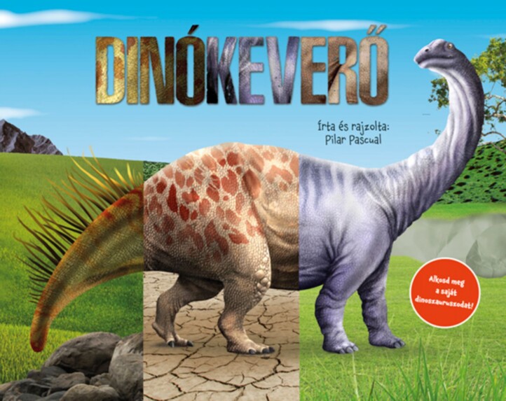 Dinókeverő - Alkosd Meg Saját Dinoszauruszodat!