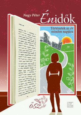 Énidők - Történetek Az Év Minden Napjára - Ősz
