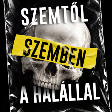 Szemtől Szemben A Halállal - Egy Bűnügyi Helyszínelő Megrázó Történetei