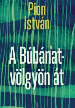 A Búbánat-Völgyön Át