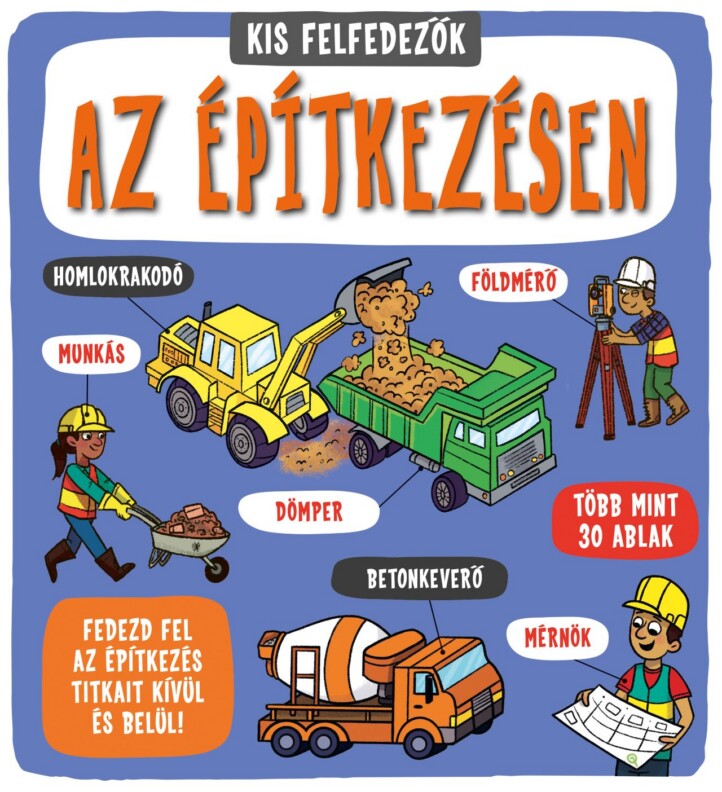 Az Építkezésen - Kis Felfedezők