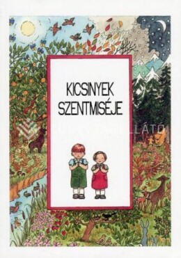 Kicsinyek Szentmiséje