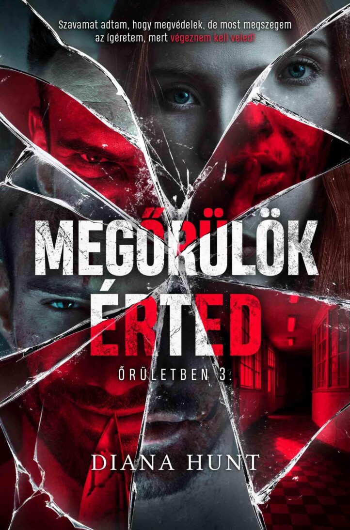Megőrülök Érted - Őrületben 3.