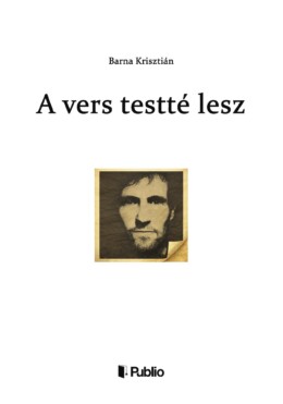 A Vers Testté Lesz
