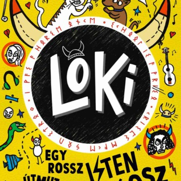 Loki 5. - Egy Rossz Isten Útmutatója  A Káosz Kirobbantásához