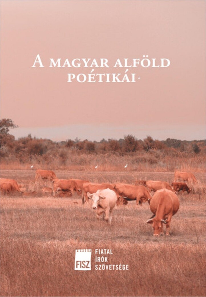 A Magyar Alföld Poétikái