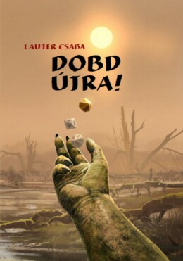 Dobd Újra!