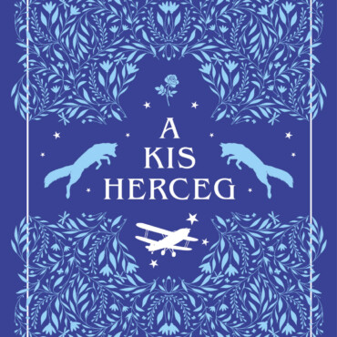 A Kis Herceg - Alexandra Kalsszikusok (Kötött)
