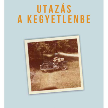 Utazás A Kegyetlenbe