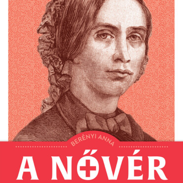 A Nővér - Kossuth Zsuzsanna Regényes Életrajza