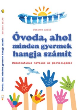 Óvoda, Ahol Minden Gyermek Hangja Számít