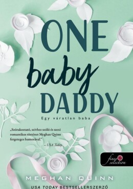 One Baby Daddy - Egy Váratlan Baba