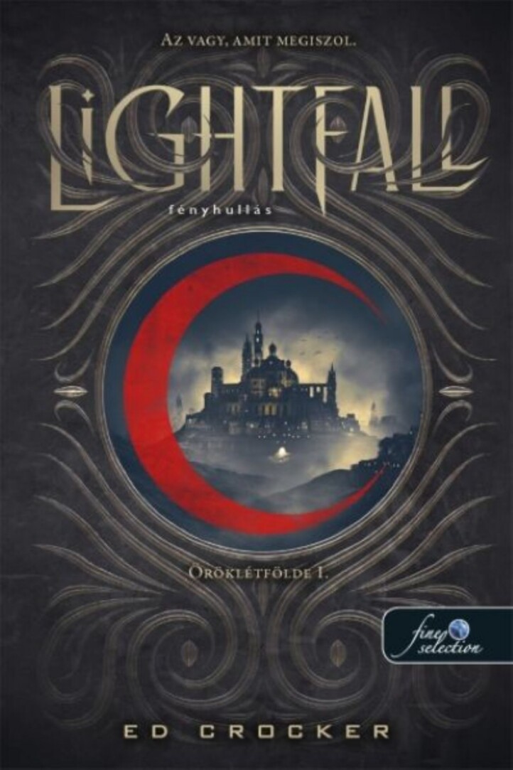 Lightfall - Fényhullás ( Öröklét Földe 1.)