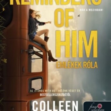 Reminders Of Him - Emlékek Róla (Filmes Borító)