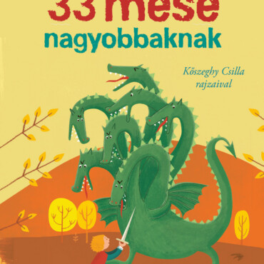 33 Mese Nagyobbaknak