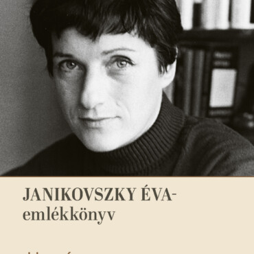 Janikovszky Éva-Emlékkönyv - "Utazás Az Íróasztalom Körül"